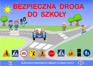 Plakat bezpieczna droga do szkoły
